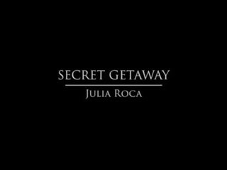 辣妹 - 秘密 getaway - 朱莉婭 roca