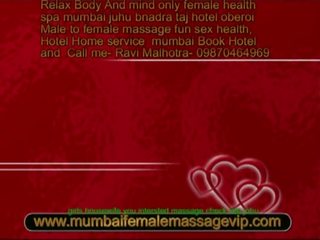 Pofessional 男 到 女 健康 spa 按摩 有趣 x 額定 電影 享受 旅館 通話 ravi malhotra -09870464969