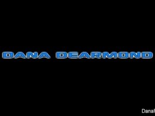 Dana dearmond 肛門 他媽的